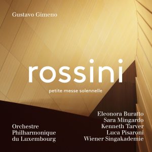 petitemessesolennelle-rossini-philharmonieluxembourg-wienersingakademie-gustavogimeno-szenik-pentatone-cd