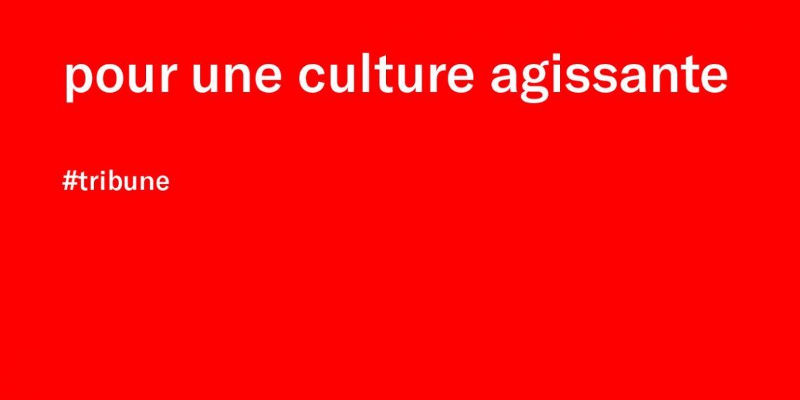 Pour une culture agissante : huit maisons de création et de festivals de Strasbourg publient une tribune