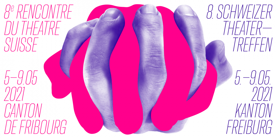 La 8ème Rencontre du Théâtre Suisse aura lieu du 5 au 9 mai 2021 dans le canton de Fribourg et en ligne.