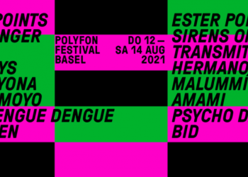 Das Polyfon Festival Basel findet vom 12. – 14. August 2021 statt