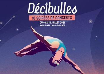 Le festival Décibulles du 9 au 18 juillet 2021 à Neuve-Eglise