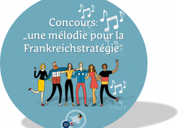 Appel à projet : une mélodie pour la Frankreichstratégie