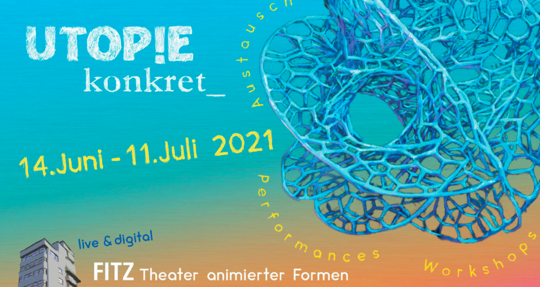 UTOPIE konkret_FITZ Stuttgart_szenik
