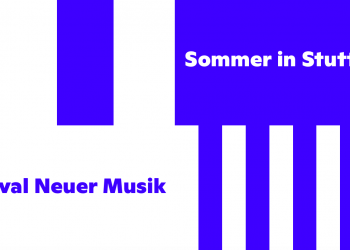 SOMMER festival neuer musik IN STUTTGART