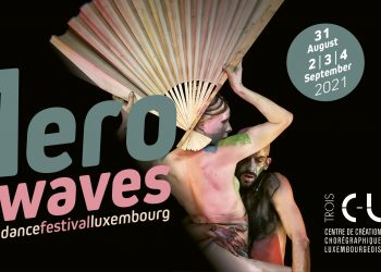 Aerowaves Dance Festival Luxembourg