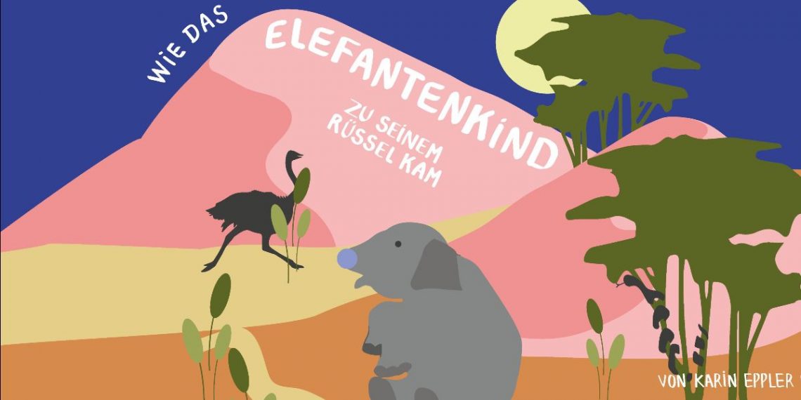 Wie das Elefantenkind zu seinem Rüssel kam