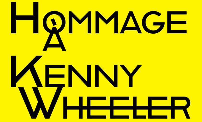 Hommage à Kenny Wheeler