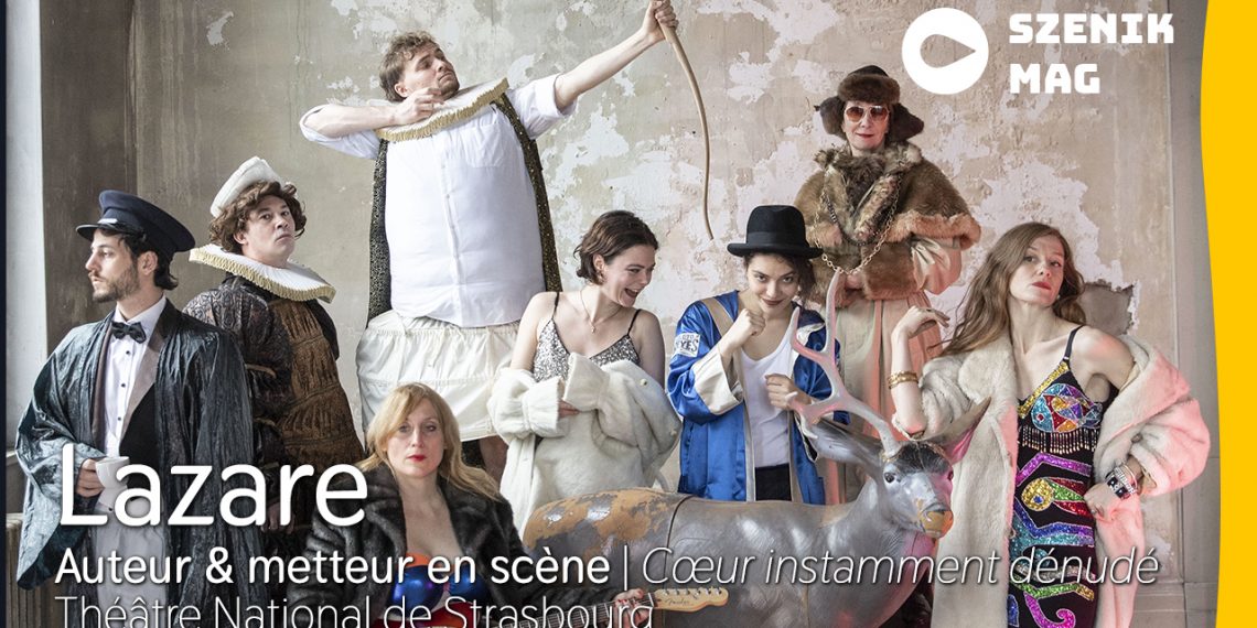 Interview : « Cœur instamment dénudé » par Lazare au Théâtre National de Strasbourg