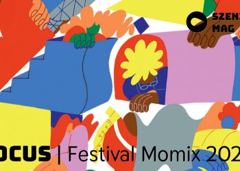 Focus Festival Momix 2022 | szenik.eu