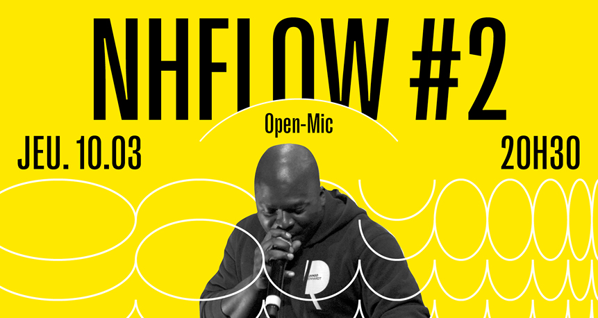 Quartier Libre : NHFLOW #2