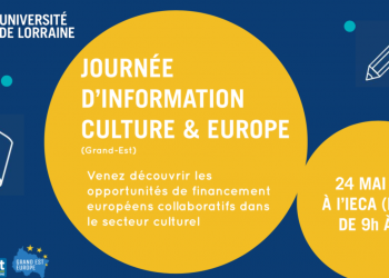 Journée d’informations Culture & Europe le 24 mai 2022 à Nancy