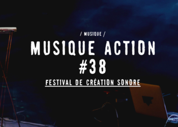 Musique Action #38