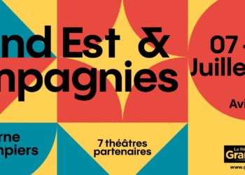Festival OFF d’Avignon 2022 : La Région Grand Est soutient 17 compagnies au festival OFF