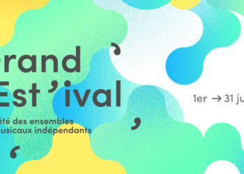 Grand Est&rsquo;ival 2022