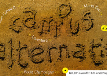 Une 5e édition pour le Campus Alternatif, l’événement musical de la rentrée universitaire ! 