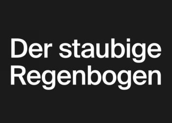 Der staubige Regenbogen