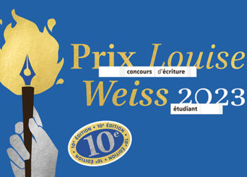 Lancement du Prix Louise Weiss 2023 : « Libres », la nouvelle thématique du concours d’écriture dévoilée