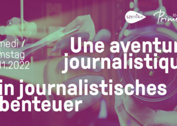 Workshop : Une aventure journalistique avec szenik dans le cadre du Festival Primeurs 2022
