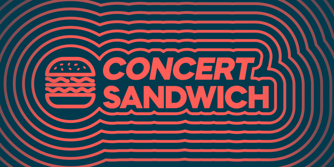 Concert Sandwich