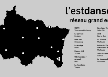 « L’est danse » 2022 : Treize scènes en réseau pour développer la présence de la danse en Région Grand Est