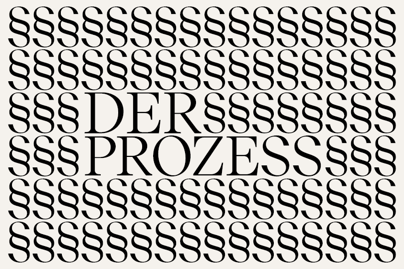 Der Prozess