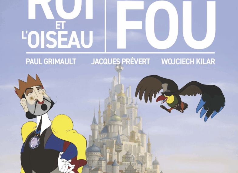 Le Roi et l’Oiseau – Ciné-concert par Chapelier Fou