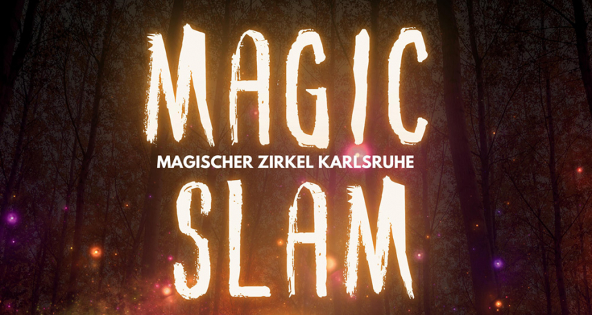 MAGIC SLAM 6 – Die Zaubershow