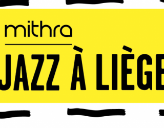 Mithra Jazz à Liège