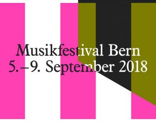 Musikfestival Bern 2018