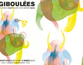 Les Giboulées 2016, Biennale Internationale