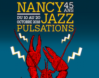 Nancy Jazz Pulsations 2018